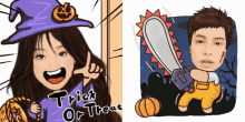 a girl in a witch hat is next to a man with a chainsaw and the words trick or treat