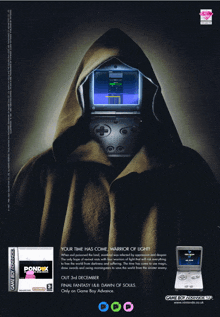 an advertisement for a game boy advance shows a hooded figure