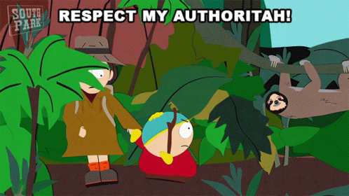 respect-my-authoritah-eric-cartman.gif