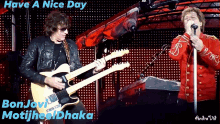 a picture of two men playing guitars with the words have a nice day