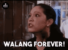 Ntc Walang Forever GIF - Ntc Walang Forever Maricel Soriano GIFs