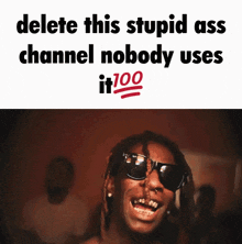 Delete This Stupid Ass Channel Nobody Uses It Delete It GIF - Delete This Stupid Ass Channel Nobody Uses It Delete It GIFs