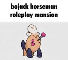 Bojack Horseman Roleplay Mansion GIF - Bojack Horseman Roleplay Mansion Bojack Horseman GIFs