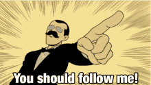 Follow Me GIF - Follow Me Guy Mustache GIFs