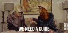 We Need A Guide We Need A Friend GIF - We Need A Guide We Need A Friend Friends GIFs