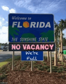 Florida Full GIF - Florida Full No Vacancy GIFs