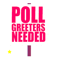 Poll Greeters Needed Vote Here Sticker - Poll Greeters Needed Vote Here Polls Stickers