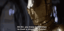 You Know Better GIF - You Know Better R2d2 Computer GIFs