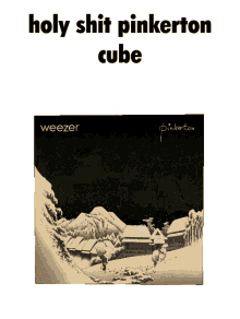 weezer 3d cube rotating cube pinkerton weezer cube