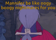 Mannifer Be Like GIF - Mannifer Be Like Nightmares GIFs