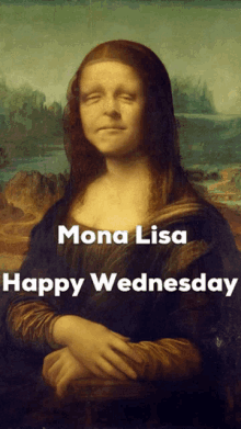 Mona Lisa Happy Wednesday GIF - Mona Lisa Happy Wednesday GIFs