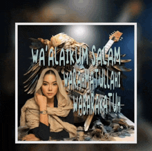 a picture of a woman and an eagle with the words wa ' alaikum salam