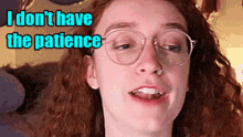 Ashley Roboto I Dont Have The Patience GIF - Ashley Roboto I Dont Have The Patience No Patience GIFs