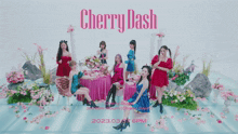 cherry bullet cherrybullet cherry bullet cherry dash cherry dash cherry bullet pow