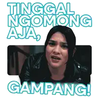 a sticker of a woman with the words tinggal ngomong aja gampang