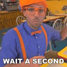 Wait A Second Blippi Educational Videos For Kids GIF - Wait A Second Blippi Educational Videos For Kids Hold On GIFs