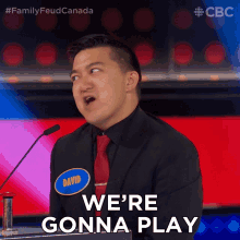 Were Gonna Play David GIF - Were Gonna Play David Family Feud Canada GIFs