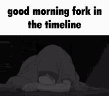 Good Morning Fork In The Timeline GIF - Good Morning Fork In The Timeline GIFs