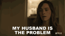 My Husband Is The Problem Love Quinn GIF - My Husband Is The Problem Love Quinn Victoria Pedretti GIFs