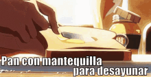 Pan Con Mantequilla Para Desayunar GIF - Butter Spread Bread GIFs