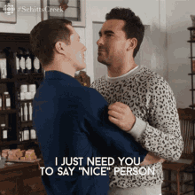 I Just Need You To Say Nice Person Youre A Good Person Thats Not Nice Dan Levy GIF - I Just Need You To Say Nice Person Youre A Good Person Thats Not Nice Dan Levy David GIFs