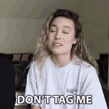 Dont Tag Me Kristen Mcatee GIF - Dont Tag Me Kristen Mcatee Stop Tagging Me GIFs