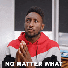 No Matter What Marques Brownlee GIF - No Matter What Marques Brownlee In Any Case GIFs
