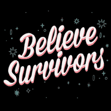 Believe Survivors Believe Victims GIF - Believe Survivors Believe Victims Speak Up GIFs