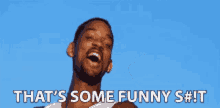 Stay At Home Thats Some Funny GIF - Stay At Home Thats Some Funny Will Smith GIFs
