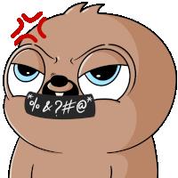 a cartoon sloth with a black sticker on its mouth that says % & ? # @ *