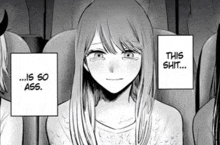 a black and white drawing of a woman sitting in a chair with a caption that says `` this shit ... is so ass . ''