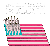 Build Back Bolder Build Bolder Sticker - Build Back Bolder Build Bolder Wind Energy Stickers