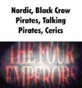 a poster that says nordic black crow pirates talking pirates cerics and the four emperors