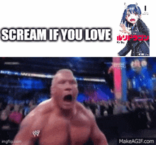 a man with a w logo on his arm is screaming in front of a crowd with the words scream if you love above him