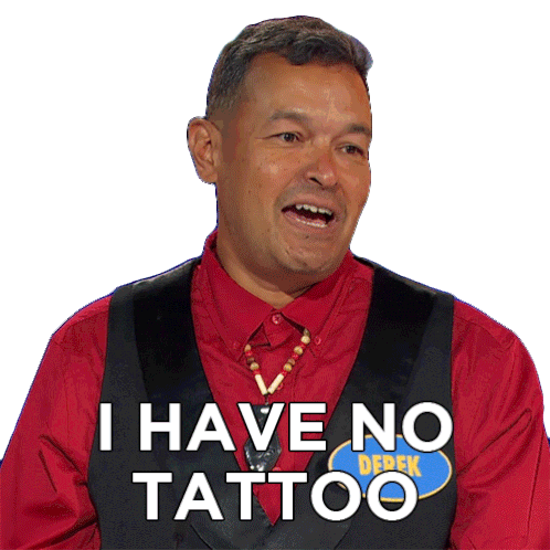 I Have No Tattoo Derek Sticker - I Have No Tattoo Derek Family Feud Canada Stickers