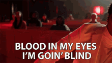 Blood In My Eyes Im Going Blind Rap GIF - Blood In My Eyes Im Going Blind Going Blind Rap GIFs