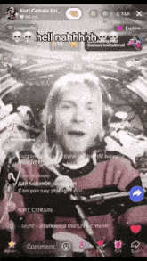 a screenshot of kurt cobain on a phone with the words hell nahhhh