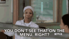 You Dont See That On The Menu Right Cook GIF