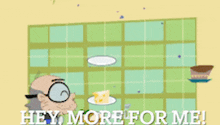 a cartoon says hey more for me with a man holding a piece of cheese