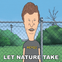 Let Nature Take Its Course Butt-head GIF - Let Nature Take Its Course Butt-head Mike Judges Beavis And Butt-head GIFs