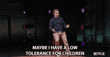 Maybe I Have A Low Tolerance For Children Dont Like Children GIF - Maybe I Have A Low Tolerance For Children Low Tolerance For Children Dont Like Children GIFs