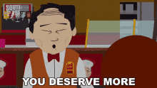 You Deserve More Tuong Lu Kim GIF - You Deserve More Tuong Lu Kim South Park GIFs