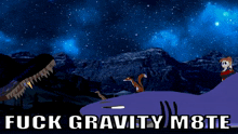 Fuck Gravity M8te Gravity GIF - Fuck Gravity M8te Gravity Shark GIFs