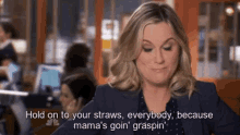 Lesley Knope Hold On To Your Straws GIF - Lesley Knope Hold On To Your Straws GIFs