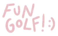 a white background with the words fun golf written in pink