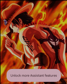 a picture of ace from one piece with a unlock more assistant features button