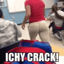 a woman in a red shirt is standing in front of a group of children and the caption says ichy crack