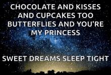 Chocolate And Kisses And Cupcakes Too GIF - Chocolate And Kisses And Cupcakes Too Butterflies And Youre My Princess GIFs