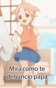 Mira Como Te Denuncio Papá Anime GIF - Mira Como Te Denuncio Papá Anime Cute GIFs