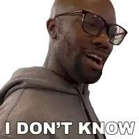 a man wearing glasses says " i don 't know " on a white background